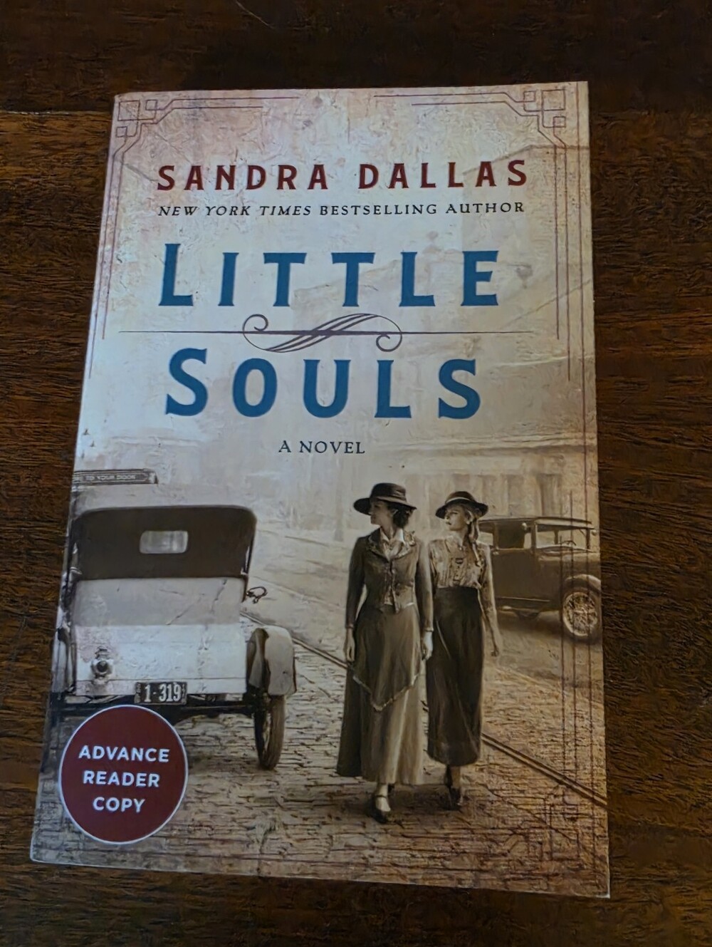 Little Souls by Sandra Dallas Paperback Book ARC Uncorrected Proof
